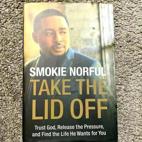 Take the‎ Lid Off : Trust God, Release the Pressure….  Skokie Norful -SIGNED - Picture 1 of 6